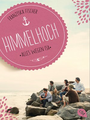 cover image of Himmelhoch--Alles wegen Isa